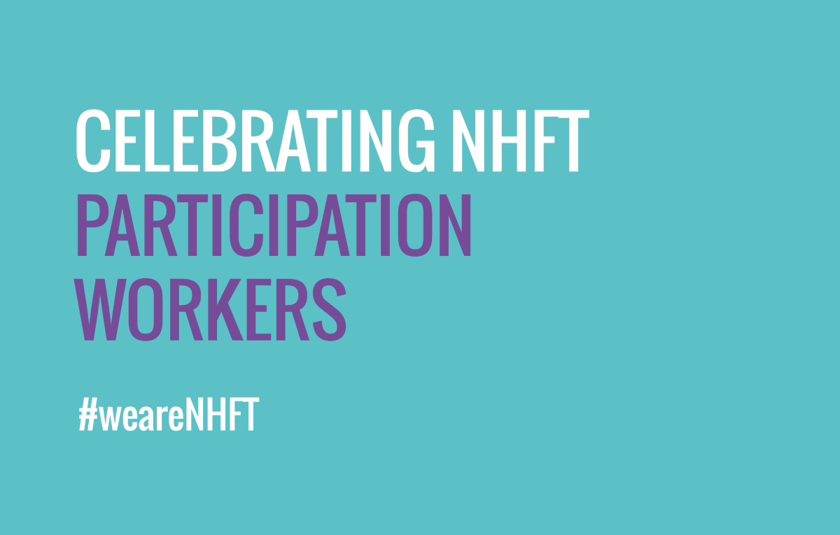 Celebrating NHFT participation workers 