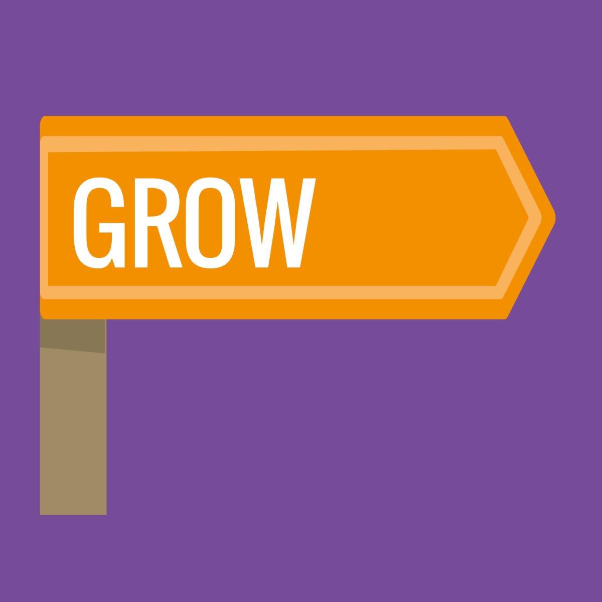 Grow road sign